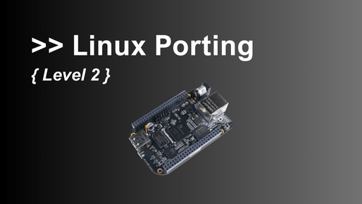 Linux Porting Level 2