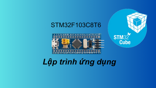 Lập trình ứng dụng STM32F103