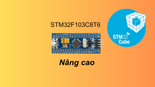 Lập trình STM32 nâng cao